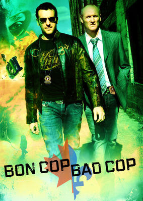 Bon Cop, Bad Cop