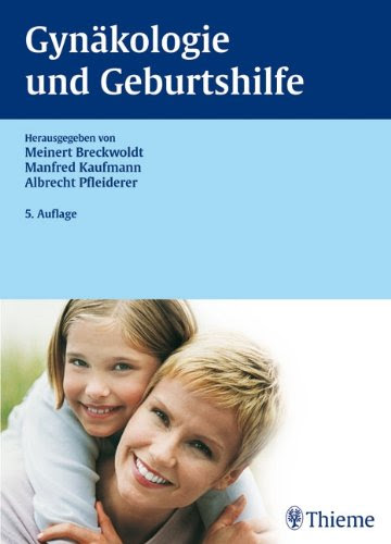 Gynäkologie und Geburtshilfe 3131189053 pdf
