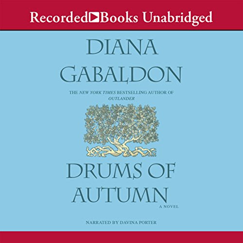 Drums of Autumn (The Outlander series), by Diana Gabaldon