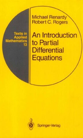 An Introduction to Partial Differential Equations (Texts in Applied Mathematics) (v. 13), by Michael Renardy, Robert C. Rogers