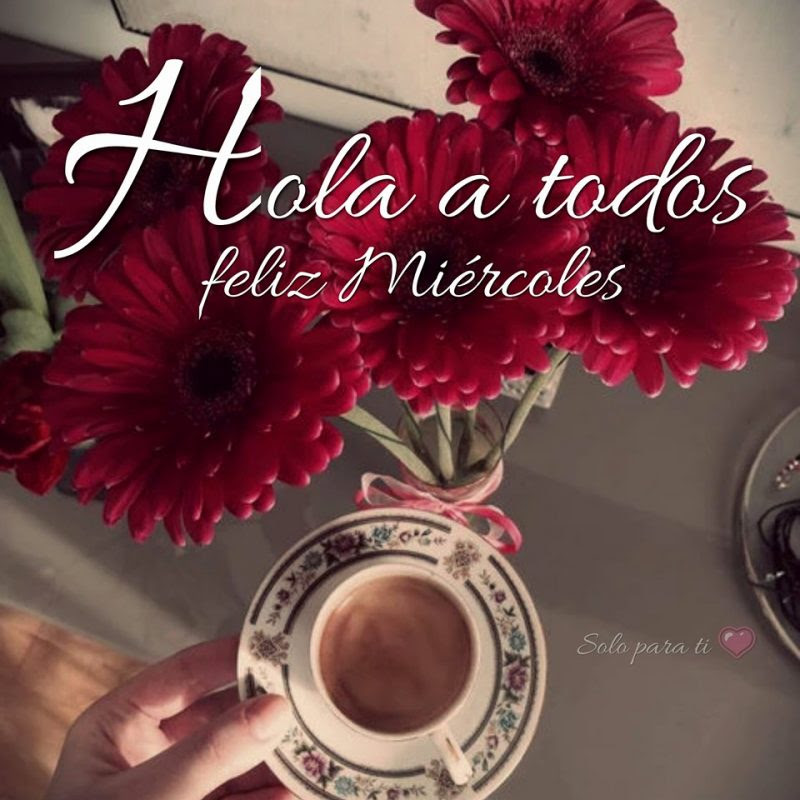 Feliz Miércoles, imágenes de Feliz Miércoles con frases 