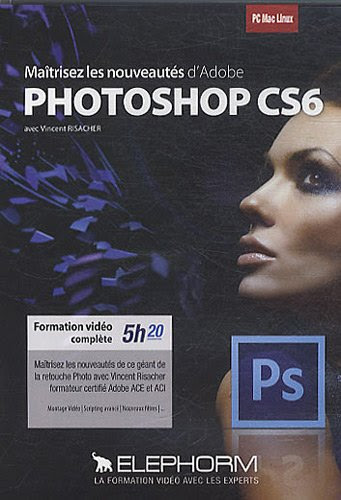  Maîtrisez les nouveautés d'Adobe Photoshop CS6 (Vincent Risacher) Formation vidéo complète 5h20. Maîtrisez les nouveautés de ce géant de la retouche photo avec Vincent Risacher formateur certifié Adobe ACE et ACI. PC-Mac-Linux.