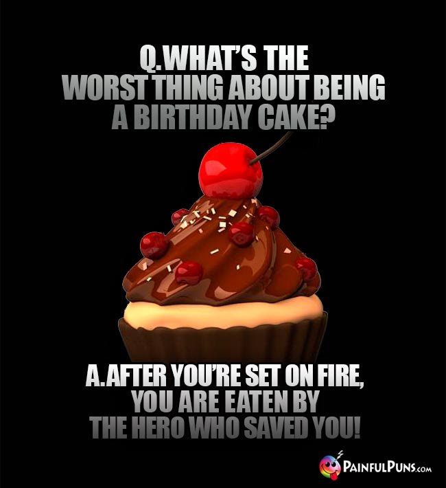 Dessert Jokes, Bakery Humor, Just Desserts Puns ...