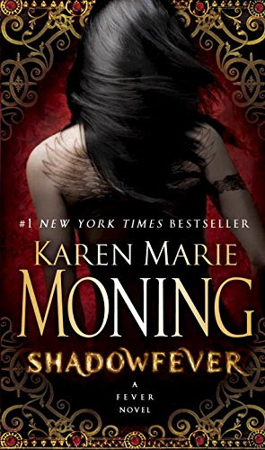 Shadowfever (Fever Series Book 5)