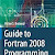 Read Guide to Fortran 2008 Programming English PDF