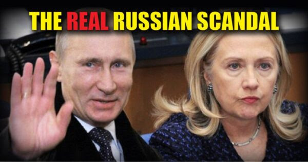 Secret FBI Informant In Uranium-One Deal Reveals Proof of Wrongdoing: He Personally Bribed Russian Official!