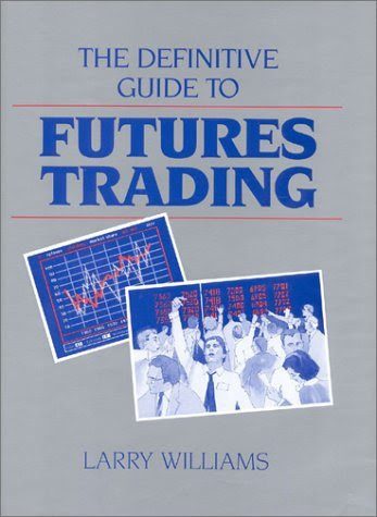 , by Larry Williams The Definitive Guide To Futures Trading (Volume I) (First Edition) [Hardcover]From Windsor Books