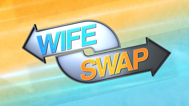Wife Swap on ABC and Lifetime