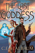 The Last Goddess (The Shattered Messiah #1)