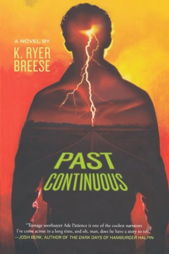 Past Continuous, by K. Ryer Breese Past Continuous, by K. Ryer Breese