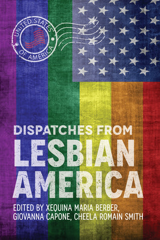 Dispatches From Lesbian America
