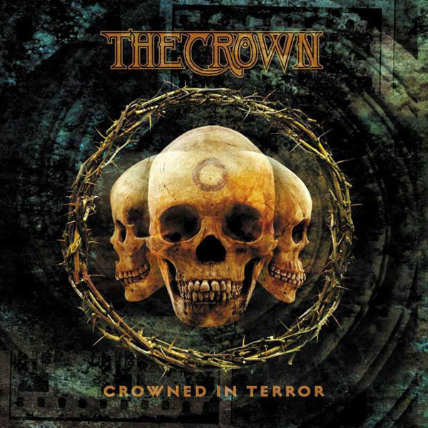 The Crown - Crowned In Terror - 2002