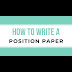 Position Paper Essay Example : How To Write A Research Paper A Beginner S Guide : Show your country's previous relationship with the topic (preferably with relevant examples).