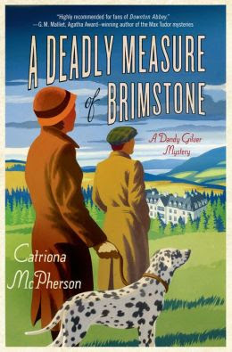 A Deadly Measure of Brimstone: A Dandy Gilver Mystery