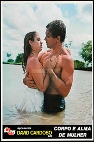 Regarder Body and Soul of a Woman 1983 En Streaming VF Gratuit