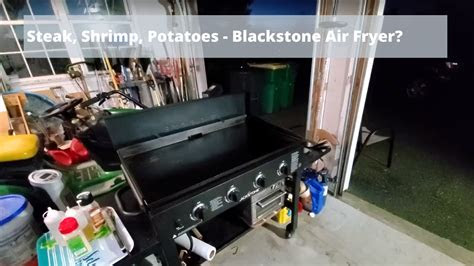 Kitchen air fryers filter alphabetically: Blackstone Air Fryer combo (kind of) cooking steak, shrimp
