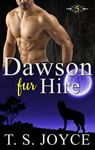Dawson Fur Hire (Bears Fur Hire Book 5), by T. S. Joyce