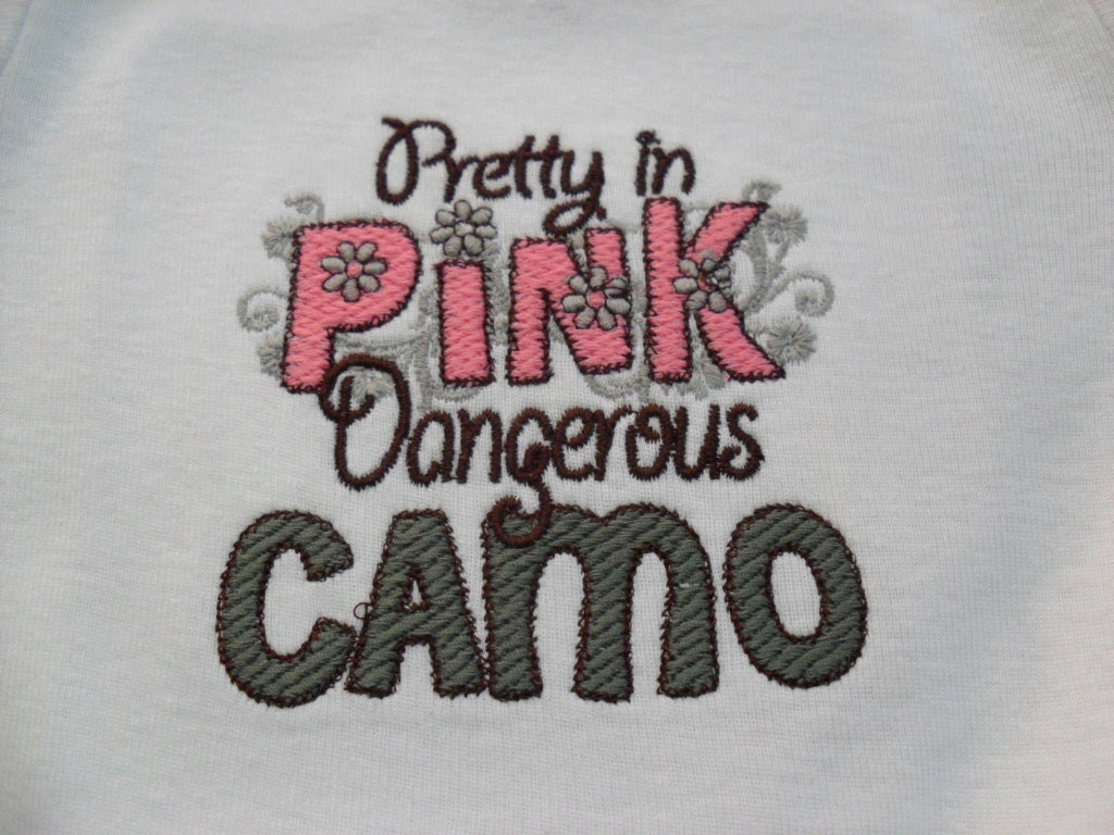 Pretty In Pink Dangerous In Camo Kids or Babies T-shirts or Bodysuit Your Choice Baby Shower Gift
