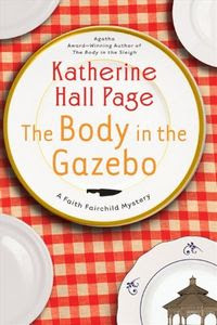 The Body in the Gazebo by Katherine Hall Page