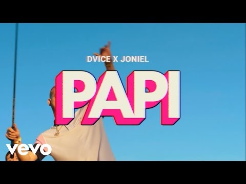 Joniel Ft. Dvice – Papi (Official Video)
