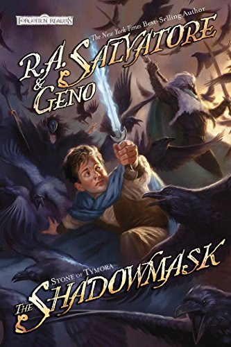 The Shadowmask: Stone of Tymora, Book II, by R.A. Salvatore, Geno Salvatore