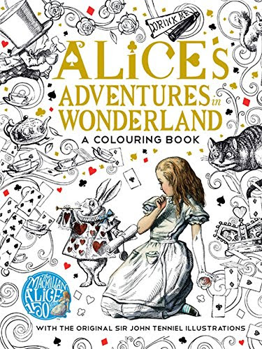The Macmillan Alice Colouring Book, by Lewis Carroll