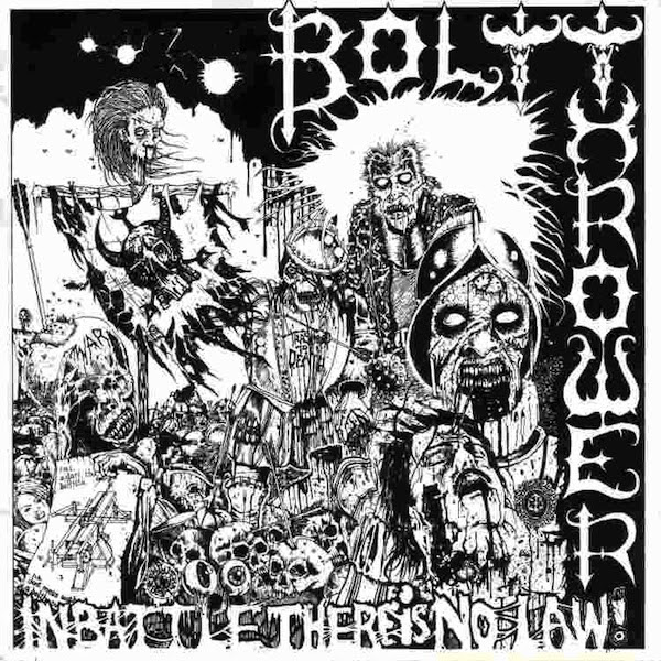 Bolt Thrower - In Battle There Is No Law! - 1988