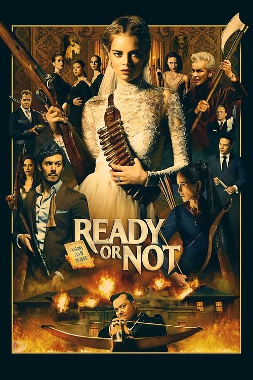 مشاهدة فيلم Ready or Not 2019 مترجم hd اون لاين