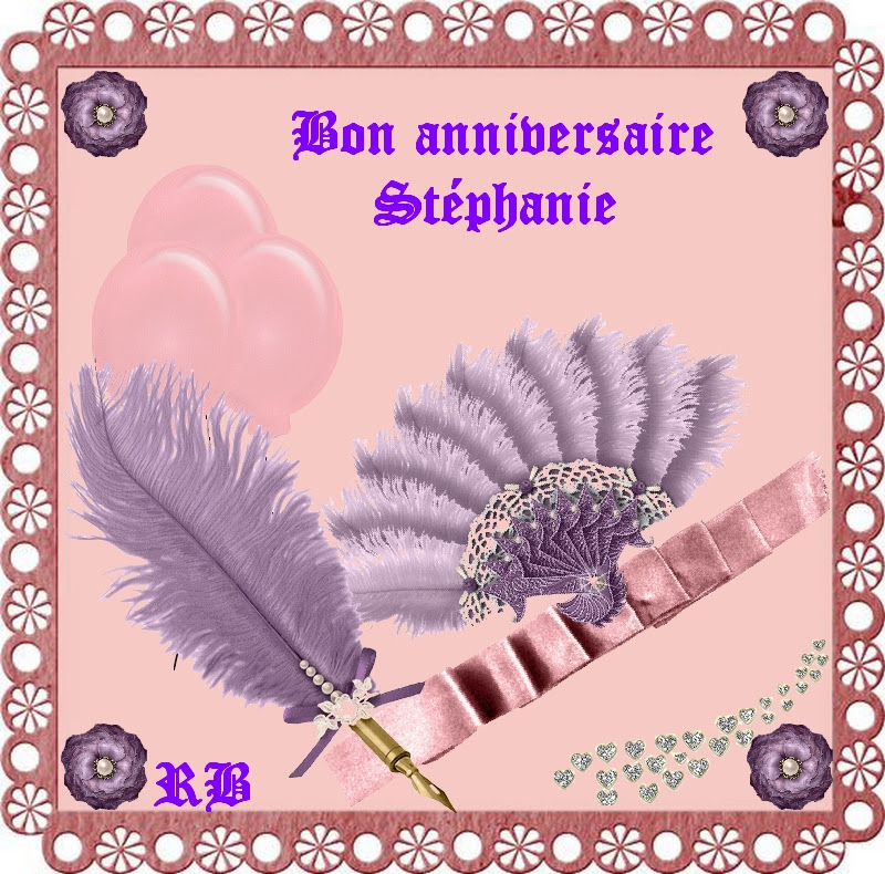 Bon Anniversaire Stephanie