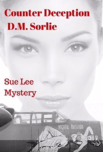 Counter Deception: Sue Lee Mystery, by D.M. Sorlie