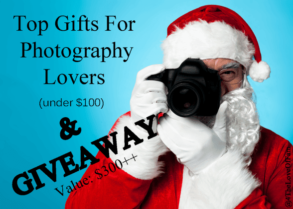 WIN A Photography Lovers' Prize Pack valued at over $300!!! Top Gifts for Photography Lovers Under $100 - A Photographer Holiday Gift Guide