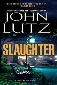 Slaughter by John Lutz