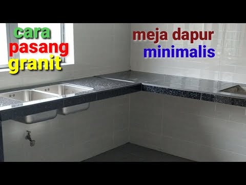 Trend Cara Pasang Granit Tile Meja Dapur Table Top Minimalis, Paling Populer!