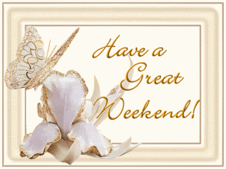 Haveabeautifulweekend.gif Have a beautiful weekend image by White_Dove_618