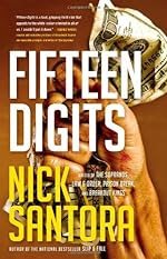 Fifteen Digits by Nick Santora