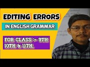 English Core Core English EDITING ERRORS FOR CLASS 10TH BOARD EXAM | ENGLISH GRAMMAR FOR CLASS 9TH,10TH & 11TH| CBSE & ICSE |