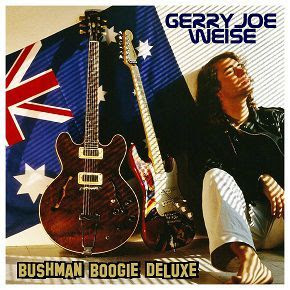 Bushman Boogie Deluxe - Gerry Joe Weise - CD 1999