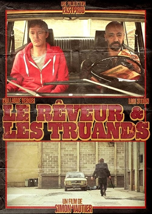 فيلم Le Rêveur et les Truands 2012 مترجم | مشاهدة فيلم تينيت ايجي بيست