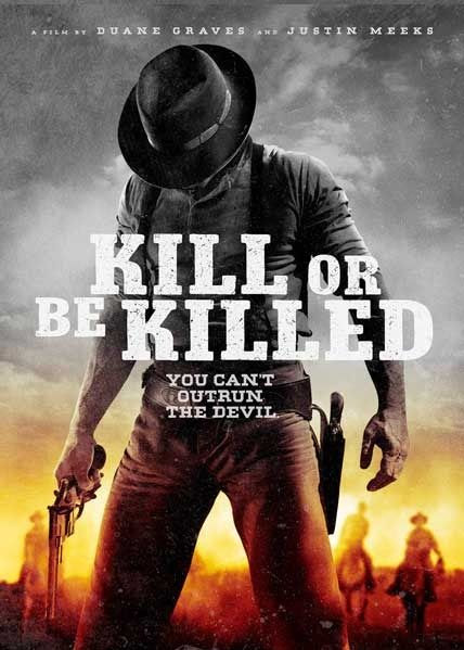 Free Download Kill or Be Killed (2015) DVDRip x264 HD Movie