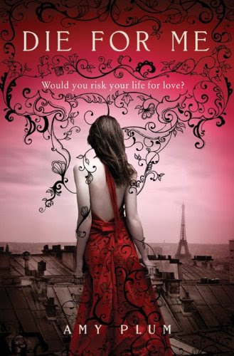 Die for Me (Revenants, #1)