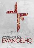Voltemos ao Evangelho