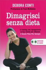 Dimagrisci senza Dieta - Libro + CD Audio