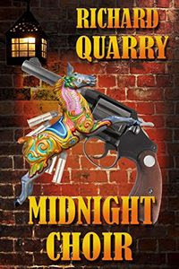 Midnight Choir by Richard Quarry