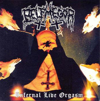 Infernal Live Orgasm cover (Click to see larger picture)