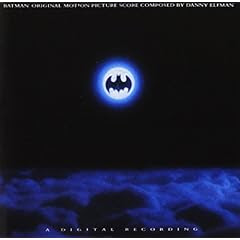 Batman: Original Motion Picture Score -- Danny Elfman