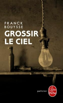 Couverture Grossir le ciel
