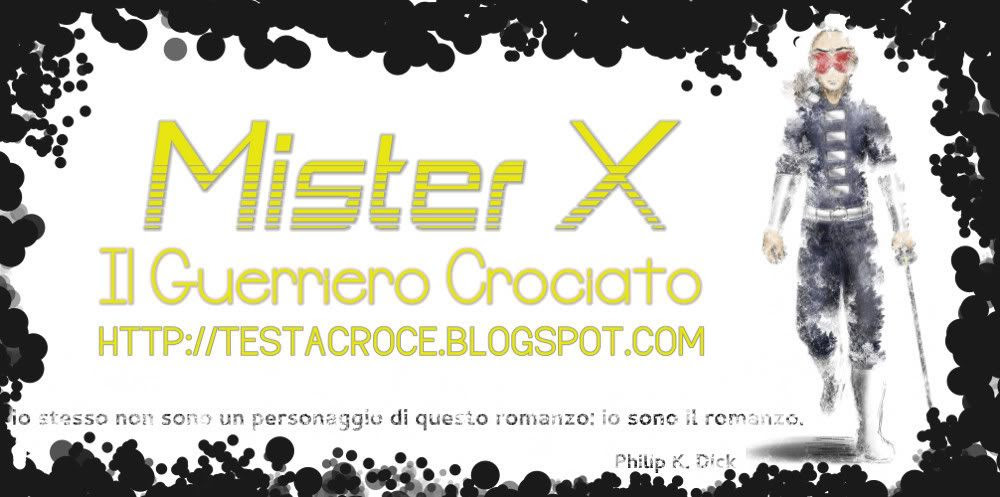 Mister X: il guerriero crociato