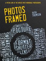 Book Jacket for: Photos framed : a fresh look at the world's most memorable photographs