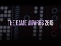 [The Game Awards] The Game Awards 2015