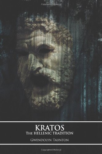 Kratos: The Hellenic TraditionFrom Numen Books